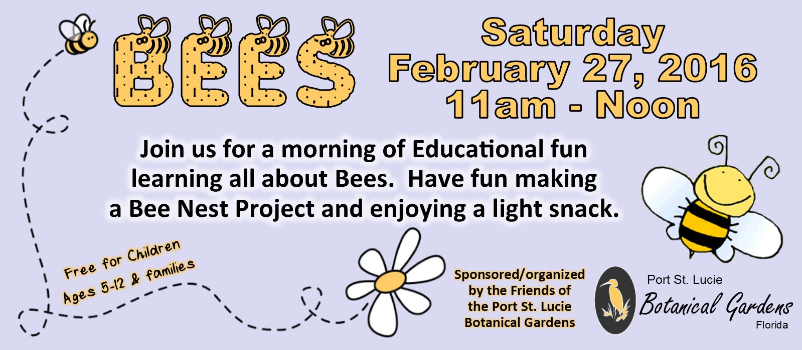 Kids Event at the PSL Botanical Gardens: Bees